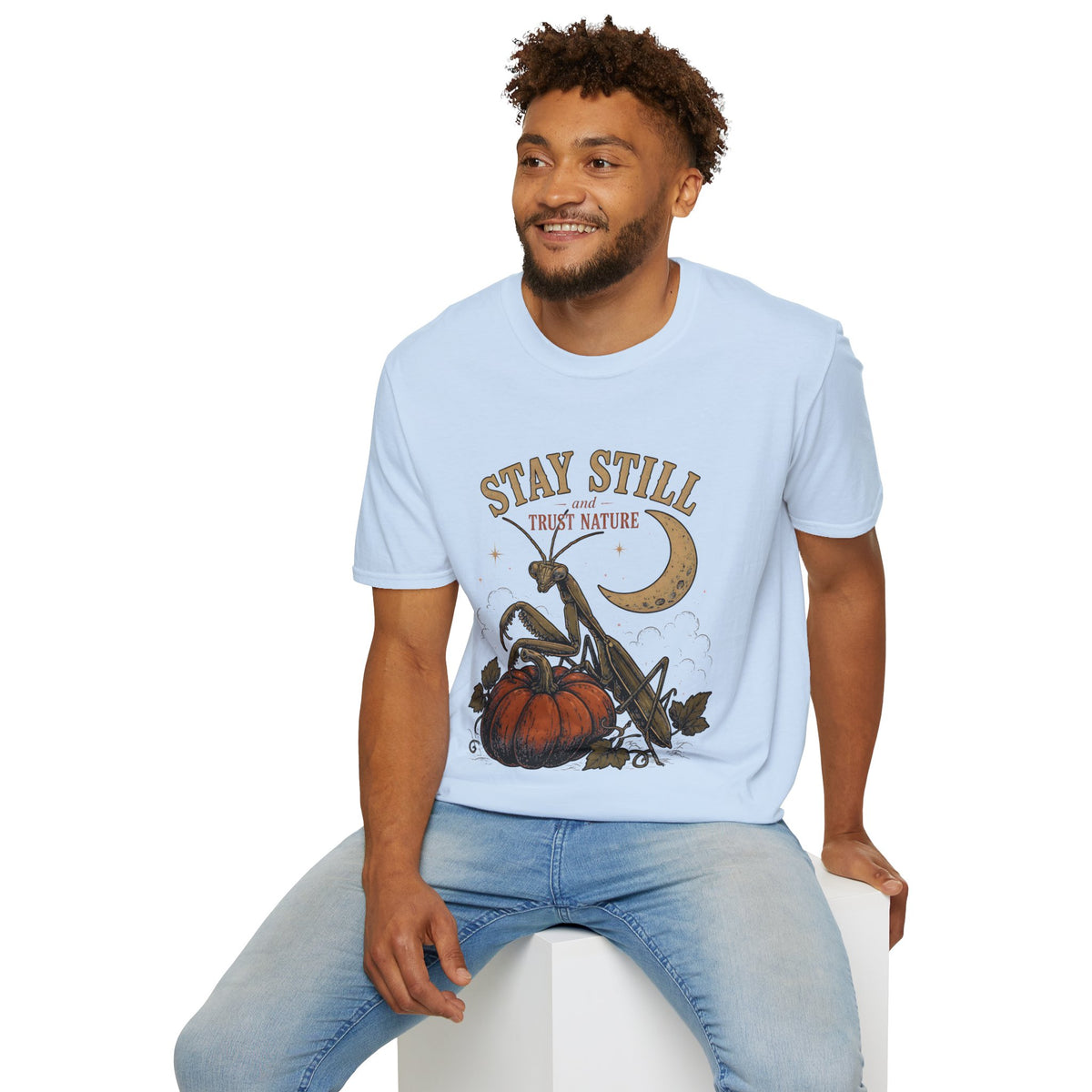T‑Shirt — Stay Still and Trust Nature Praying Mantis & Moon Graphic Tee