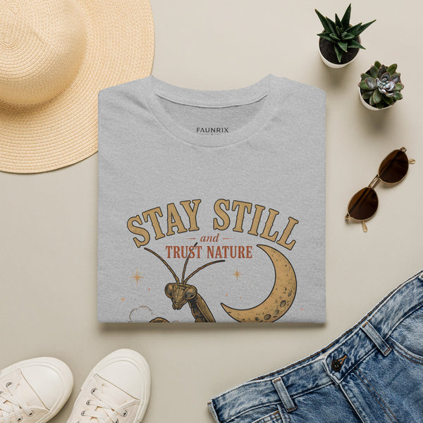 T‑Shirt — Stay Still and Trust Nature Praying Mantis & Moon Graphic Tee