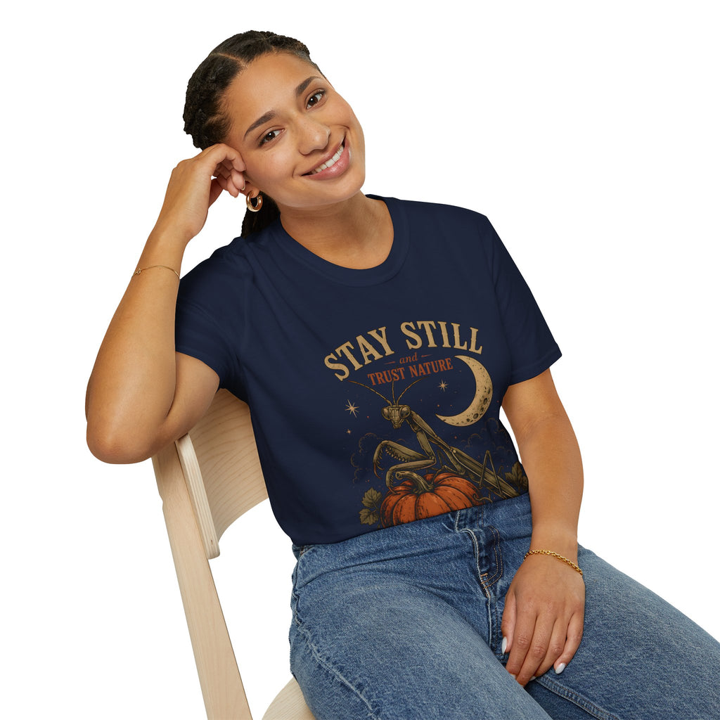 T‑Shirt — Stay Still and Trust Nature Praying Mantis & Moon Graphic Tee