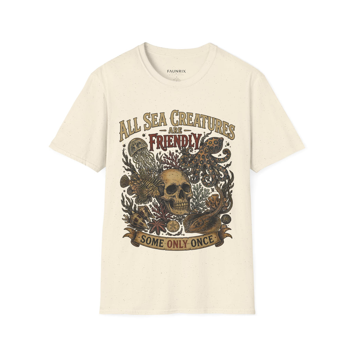 Ocean Creature Graphic T-Shirt — "All Sea Creatures Are Friendly (Some Only Once)" Vintage Skull Octopus Tee