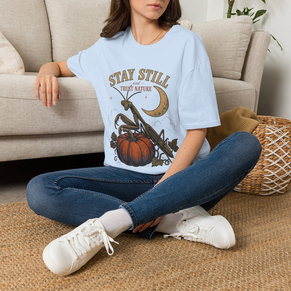 T‑Shirt — Stay Still and Trust Nature Praying Mantis & Moon Graphic Tee