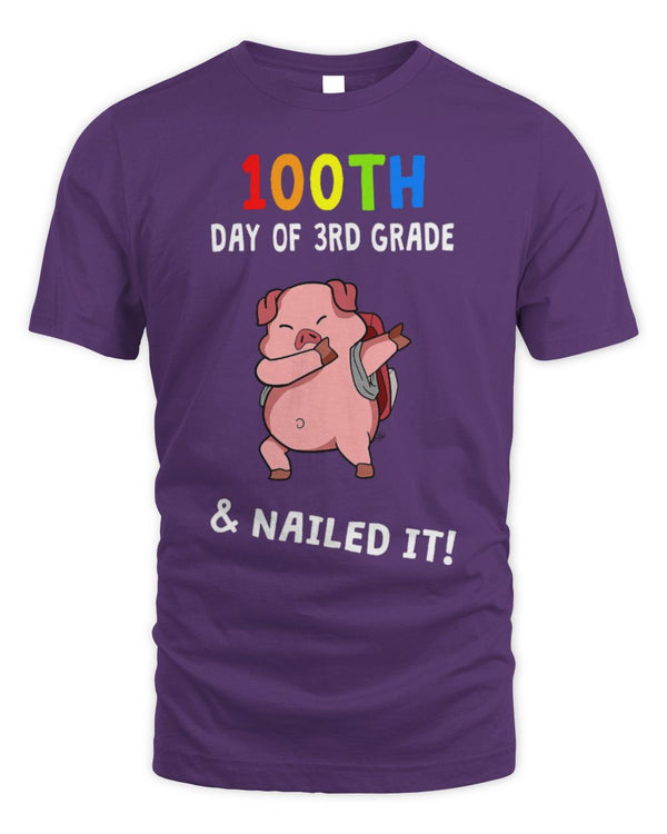 Cute Pig 100th Day Of School Nailed It Pig 3rd Grade Teacher