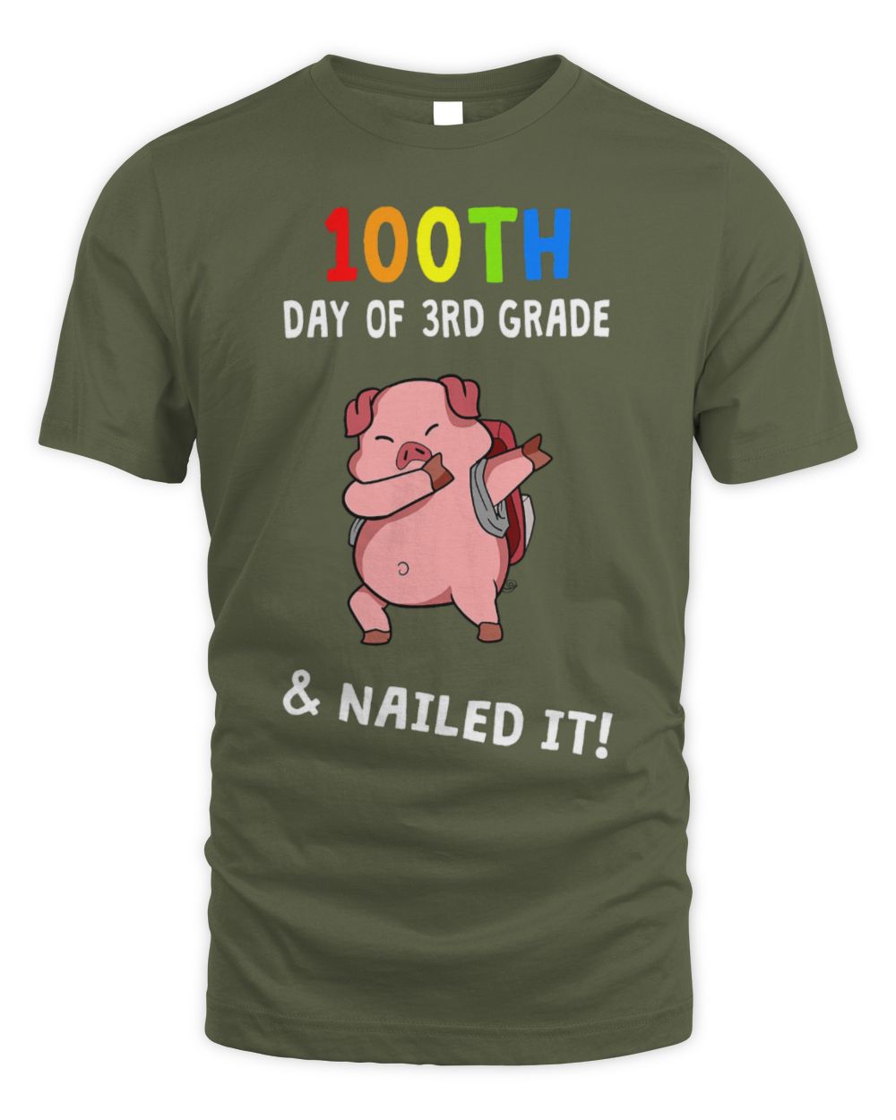 Cute Pig 100th Day Of School Nailed It Pig 3rd Grade Teacher