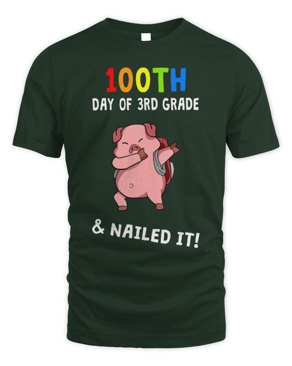 Cute Pig 100th Day Of School Nailed It Pig 3rd Grade Teacher