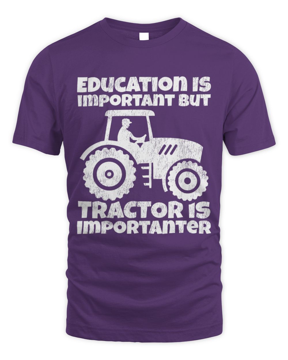 Cute Tractor Farmer Education Is Important But Tractor Is Importanter